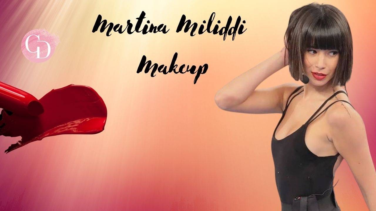 martina miliddi makeup