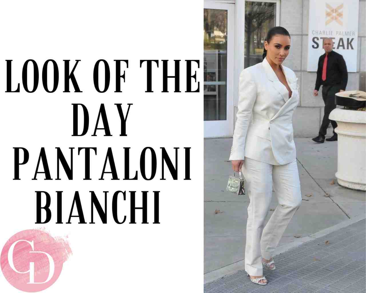 look of the day pantaloni bianchi