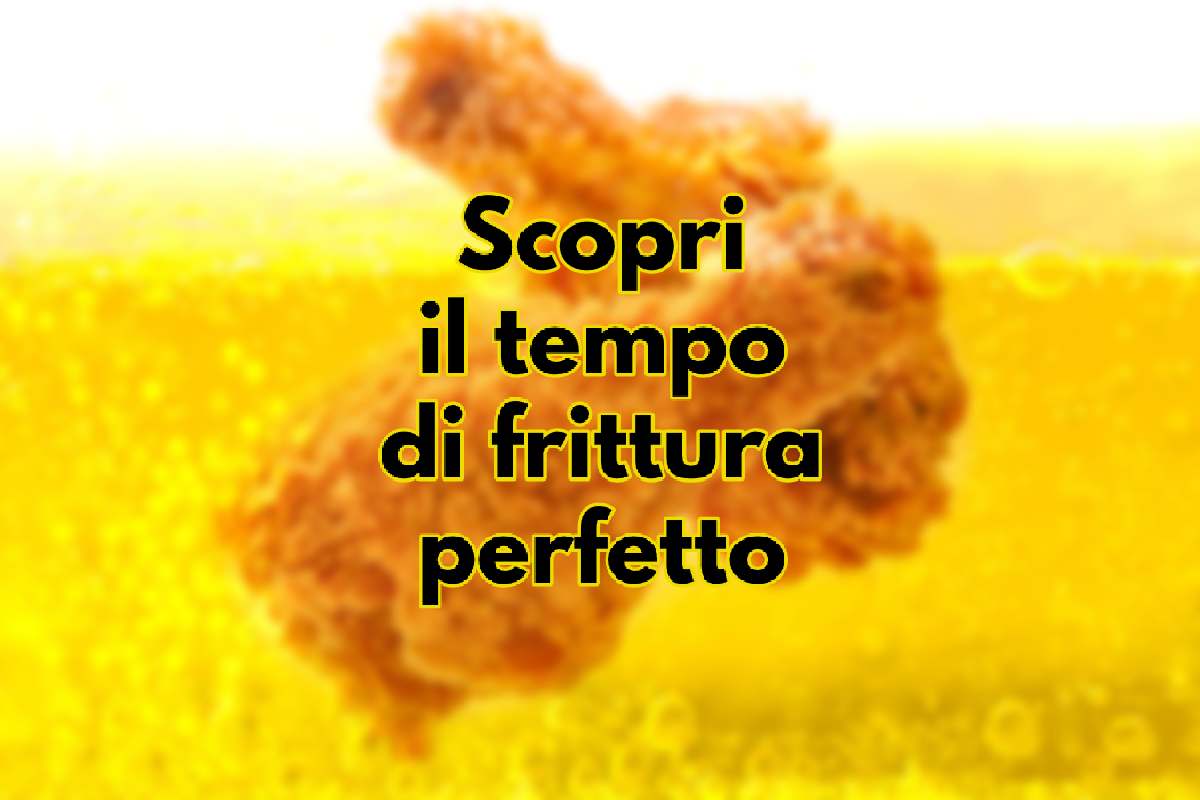 Il tempo di frittura giusto per ogni alimento